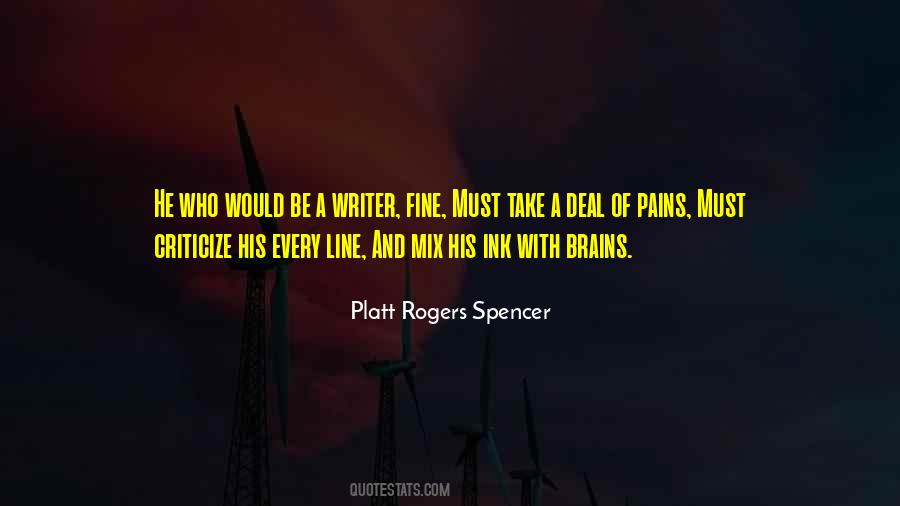 Platt Rogers Spencer Quotes #842989