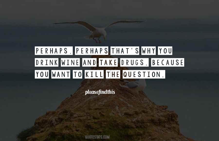 Pleasefindthis Quotes #337415