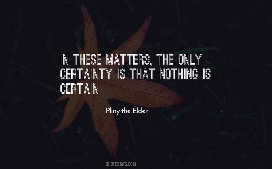 Pliny The Elder Quotes #688617