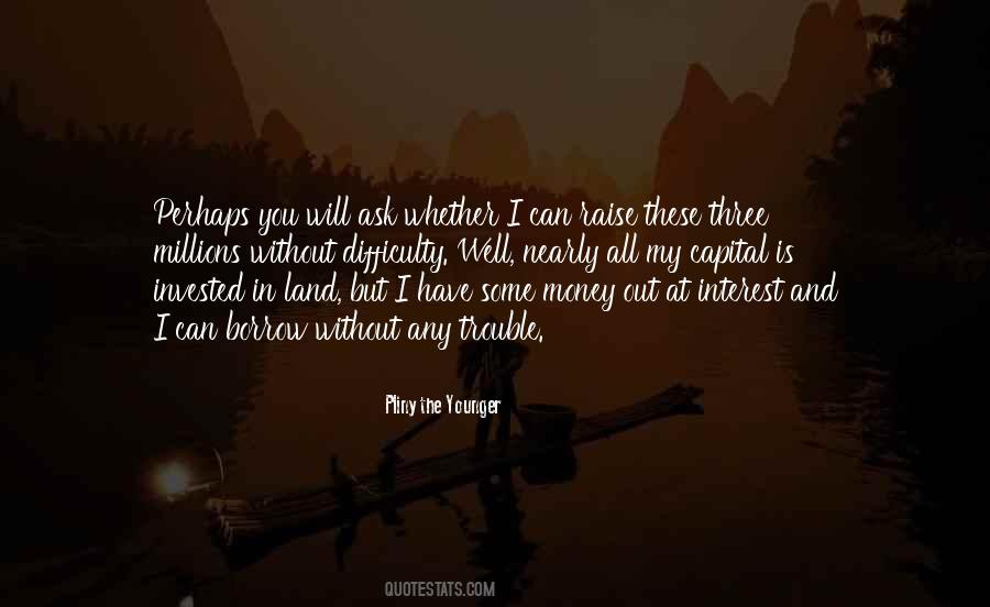 Pliny The Younger Quotes #1263384