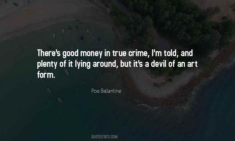 Poe Ballantine Quotes #238385