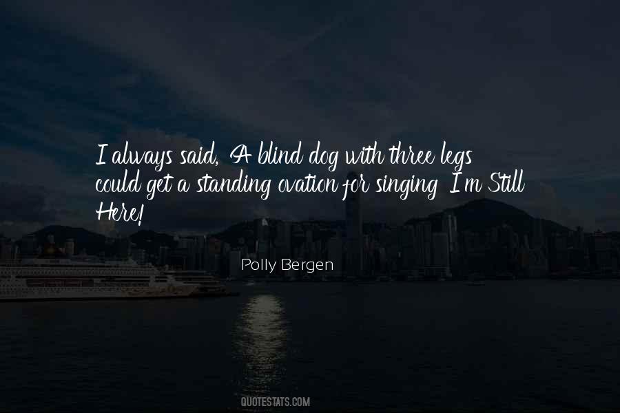 Polly Bergen Quotes #1197479