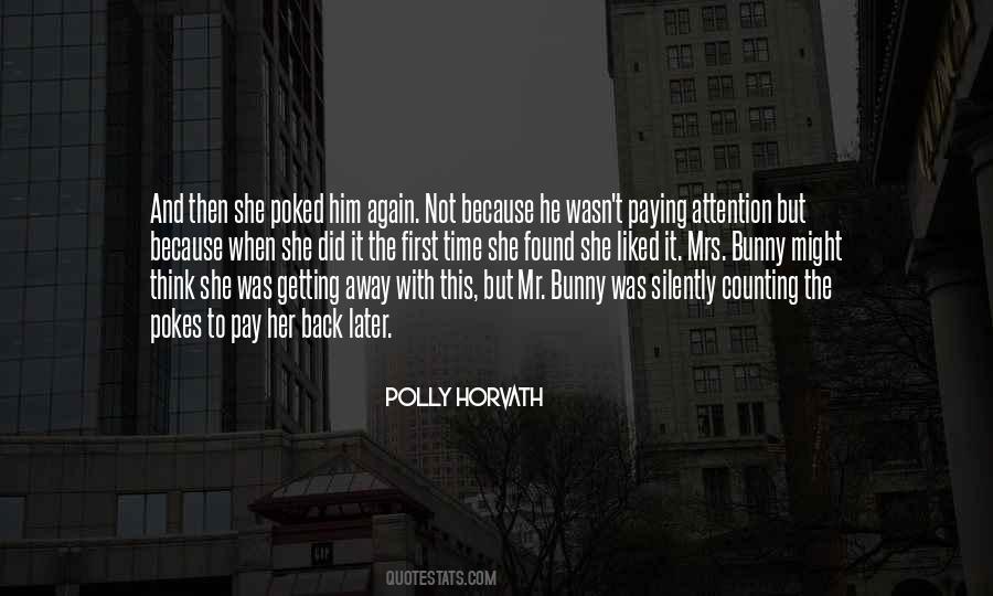 Polly Horvath Quotes #1802749