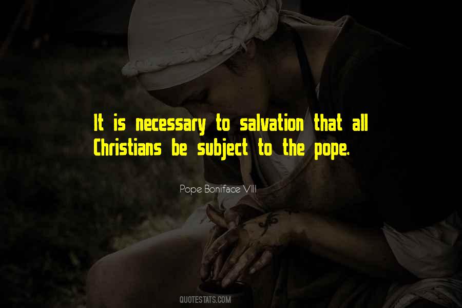 Pope Boniface VIII Quotes #296378