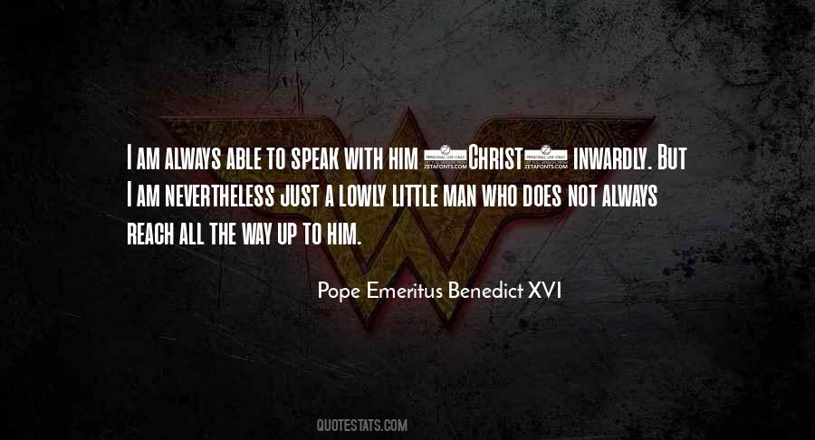 Pope Emeritus Benedict XVI Quotes #969369