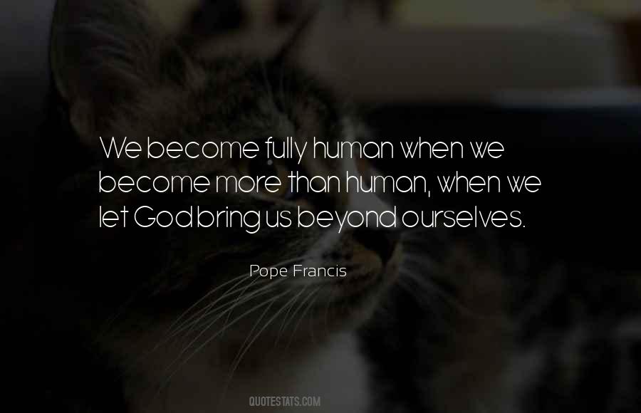 Pope Francis Quotes #334847