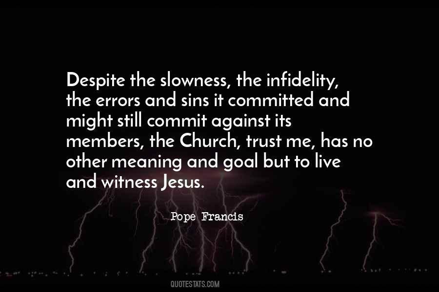 Pope Francis Quotes #4627