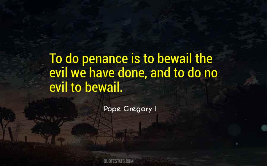 Pope Gregory I Quotes #1351429