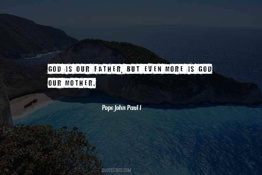 Pope John Paul I Quotes #296727