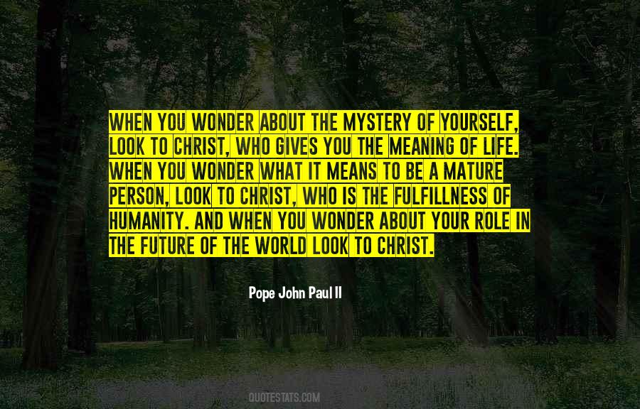 Pope John Paul II Quotes #1193027