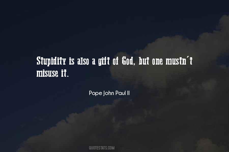 Pope John Paul II Quotes #346564