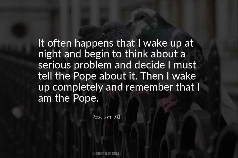 Pope John XXIII Quotes #1250874