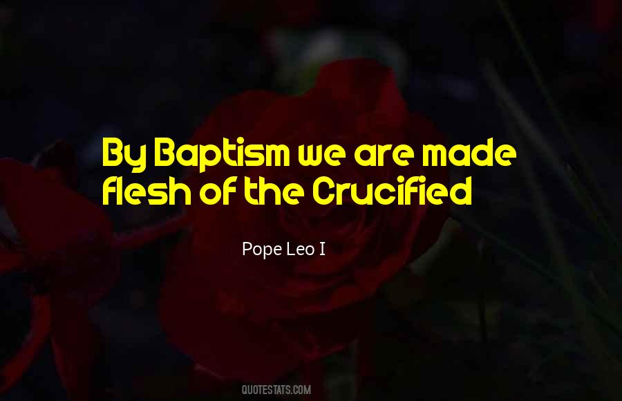 Pope Leo I Quotes #1016006