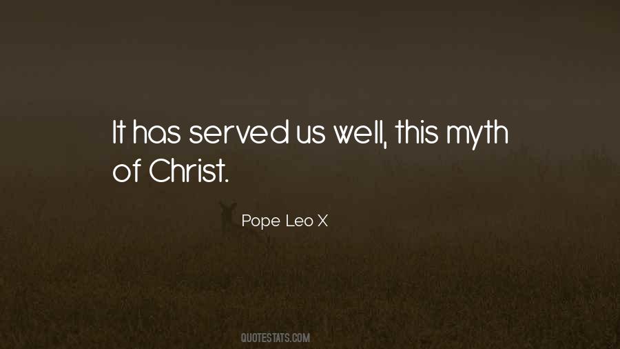 Pope Leo X Quotes #497616