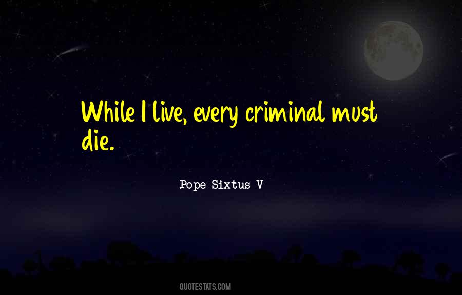 Pope Sixtus V Quotes #1740832