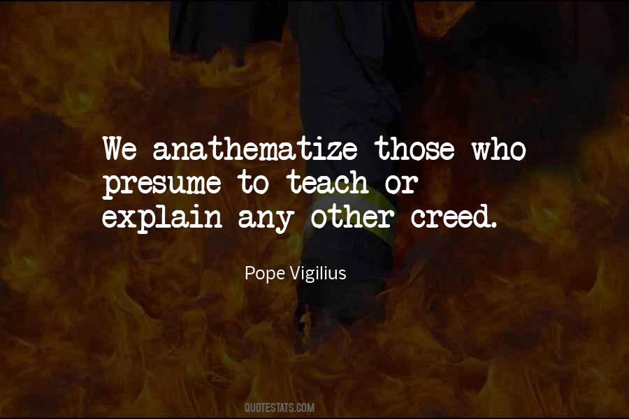 Pope Vigilius Quotes #410061