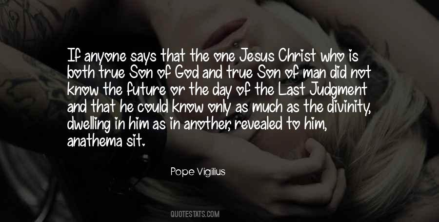 Pope Vigilius Quotes #529443