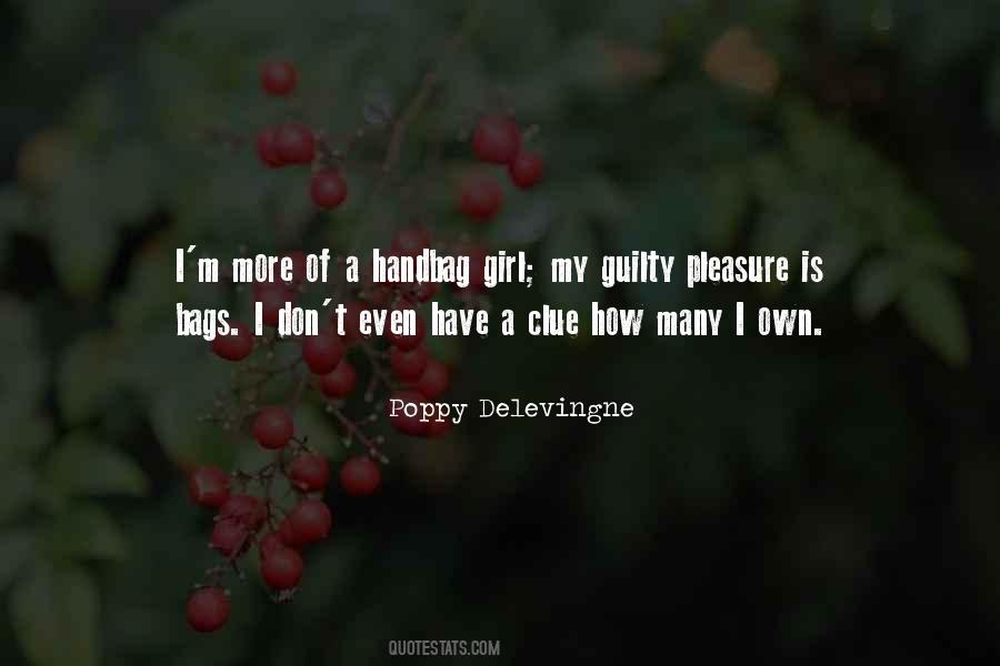 Poppy Delevingne Quotes #517416