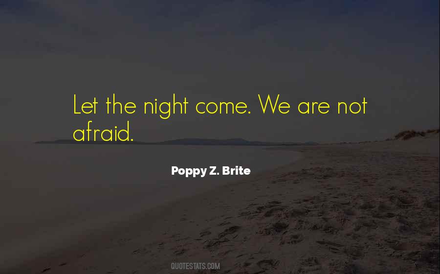 Poppy Z. Brite Quotes #179274