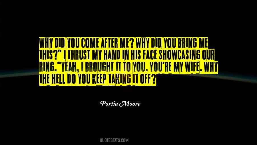 Portia Moore Quotes #314208