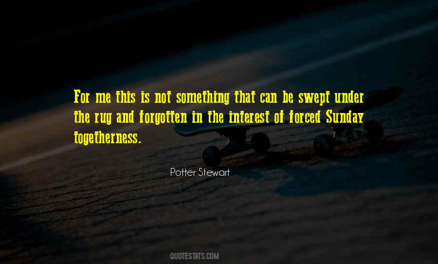 Potter Stewart Quotes #43553