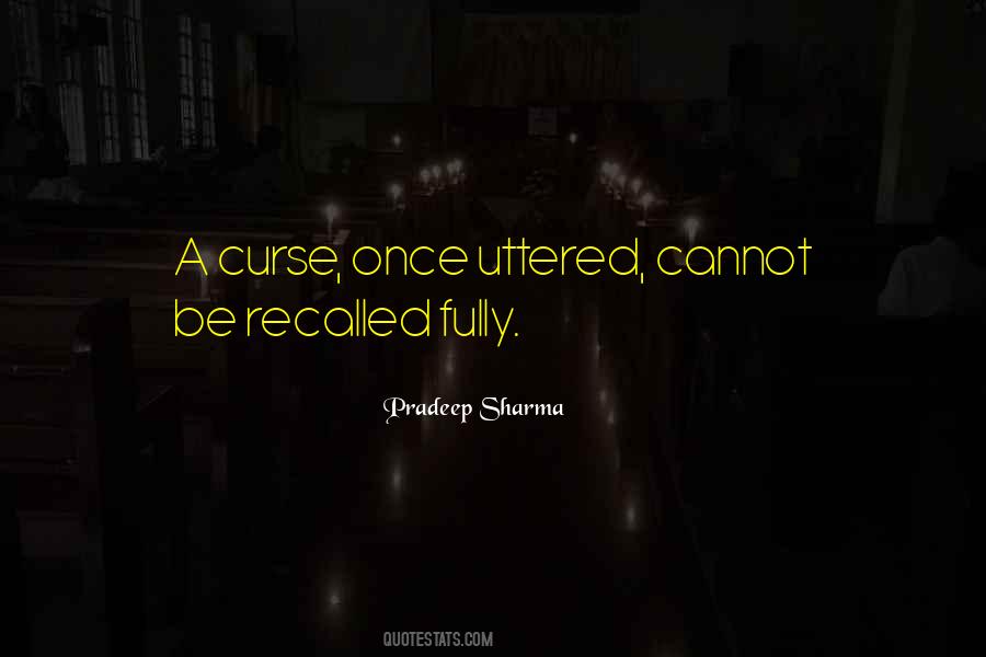 Pradeep Sharma Quotes #1862129