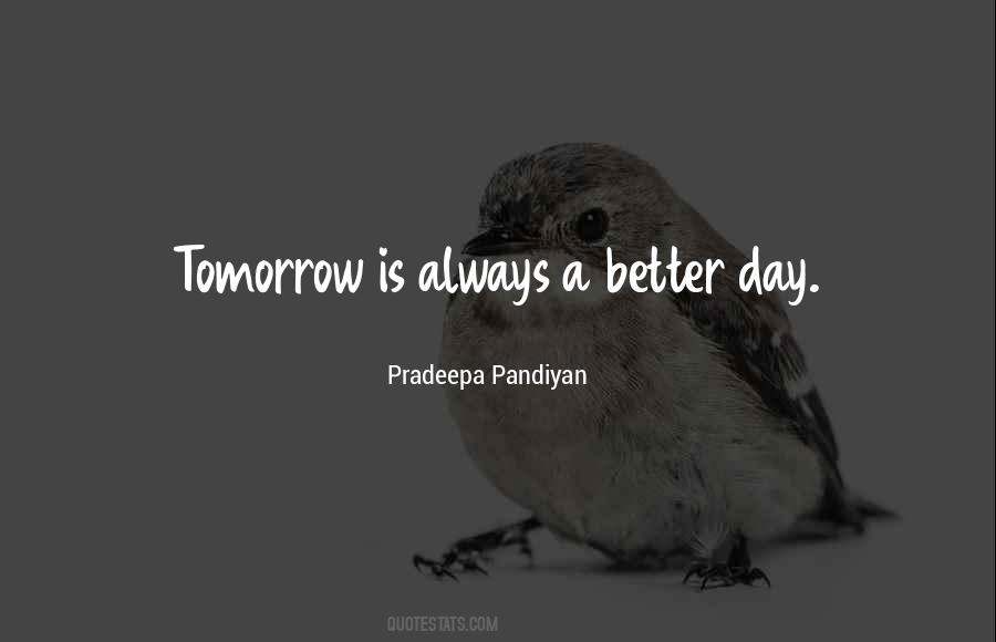 Pradeepa Pandiyan Quotes #1237889