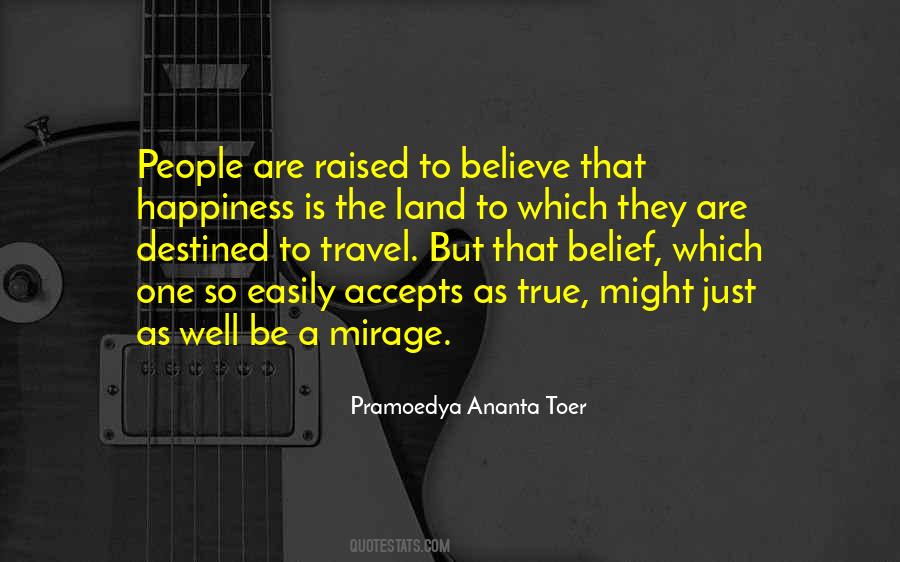 Pramoedya Ananta Toer Quotes #1850931