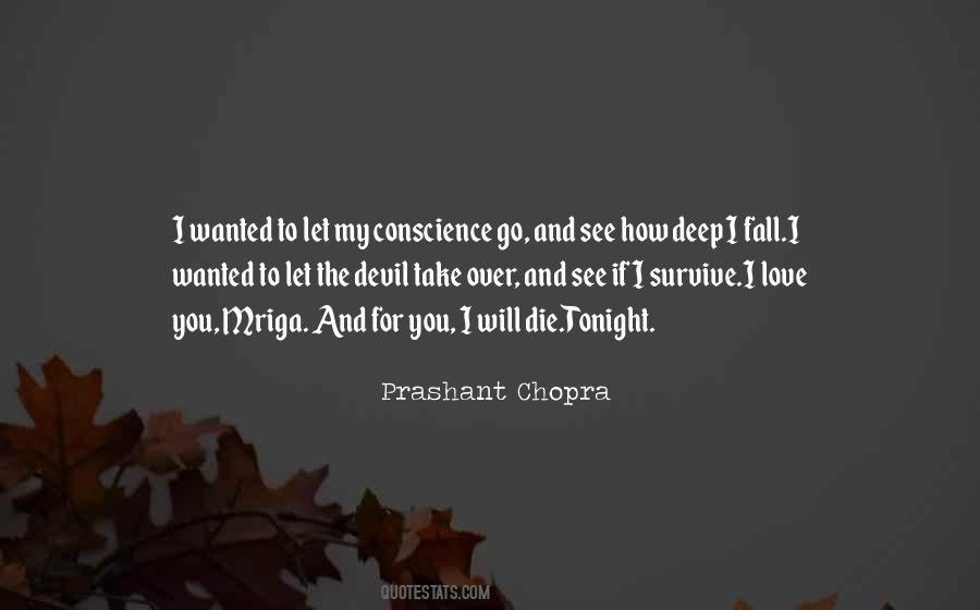 Prashant Chopra Quotes #213881