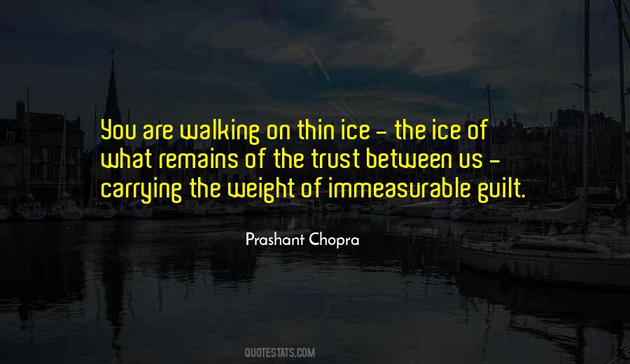 Prashant Chopra Quotes #896642