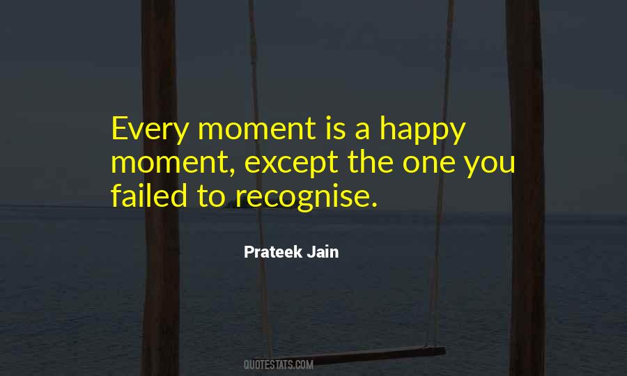 Prateek Jain Quotes #1273228