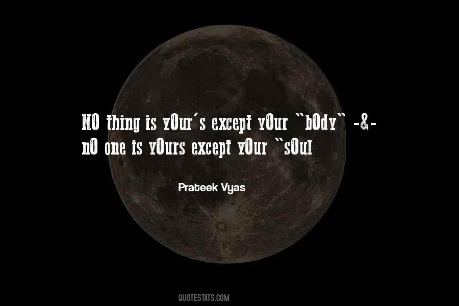 Prateek Vyas Quotes #1841412 Prateek Vyas Quotes #1841412