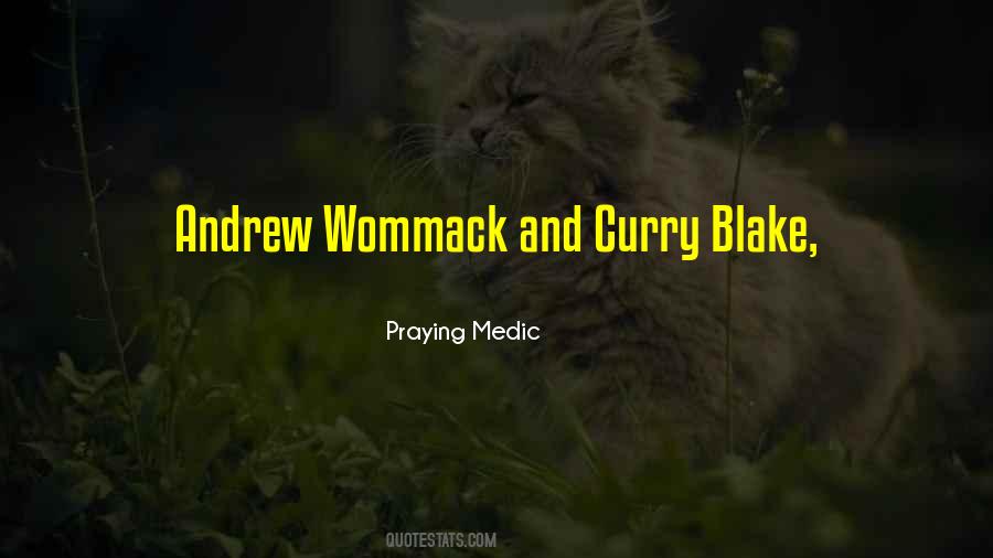 Praying Medic Quotes #129198