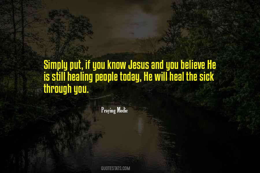 Praying Medic Quotes #1531852
