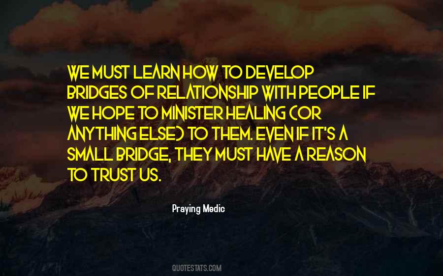 Praying Medic Quotes #650020
