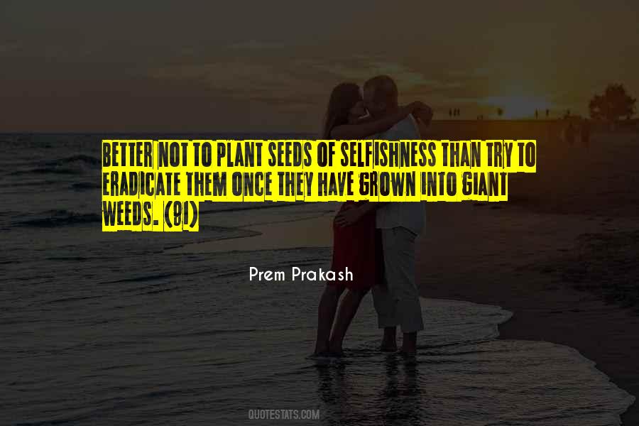 Prem Prakash Quotes #1617209