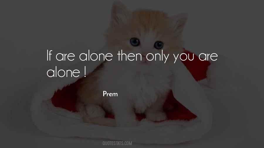 Prem Quotes #354108 Prem Quotes #354108