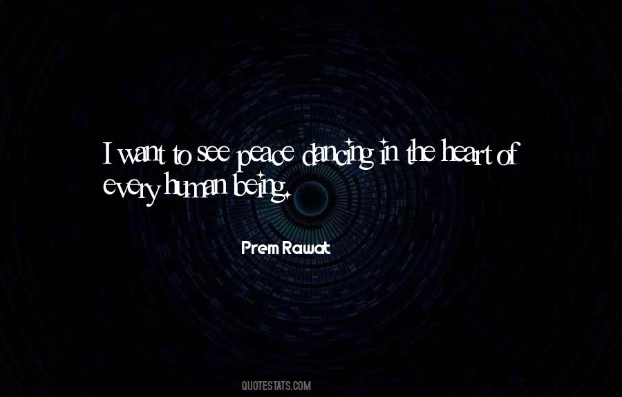 Prem Rawat Quotes #460937