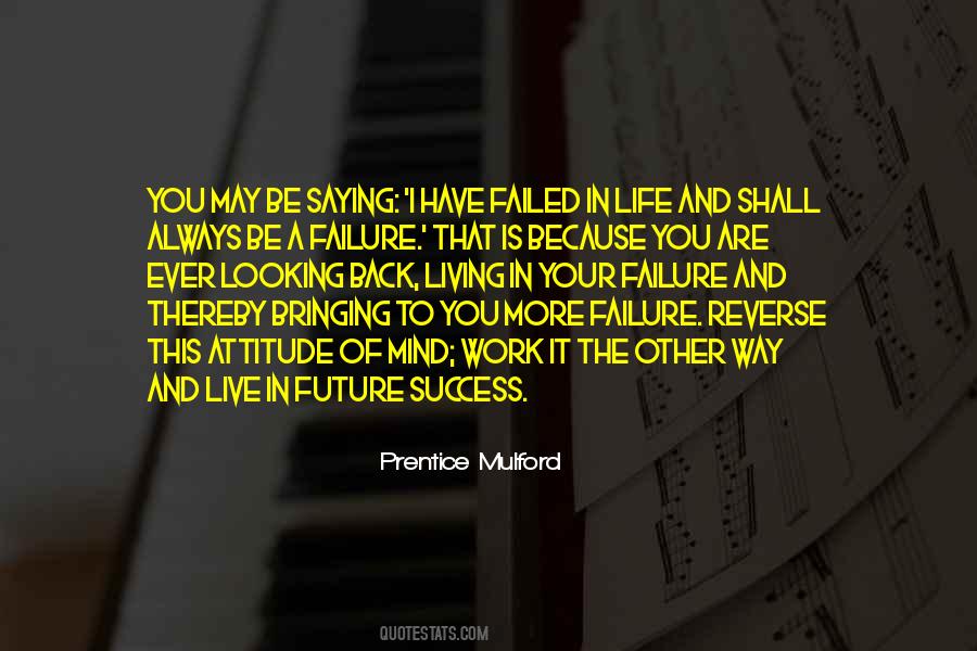 Prentice Mulford Quotes #1021333