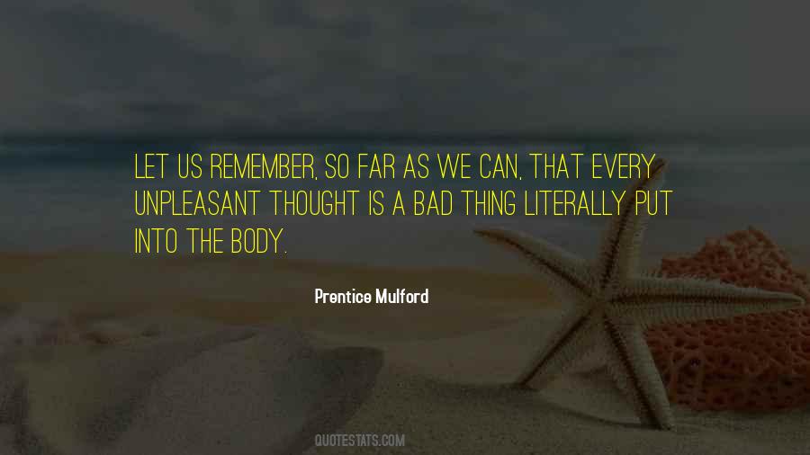 Prentice Mulford Quotes #1733783