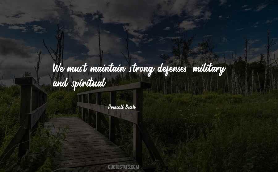 Prescott Bush Quotes #1616090