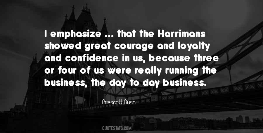 Prescott Bush Quotes #1755902