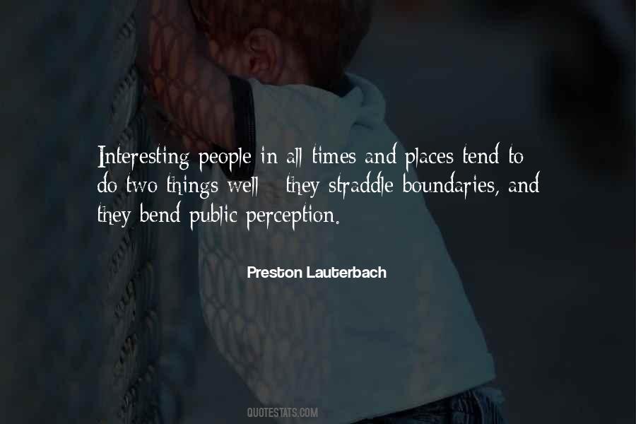 Preston Lauterbach Quotes #197671