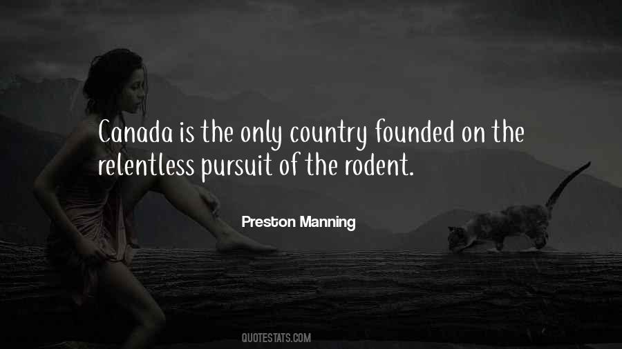 Preston Manning Quotes #1401756