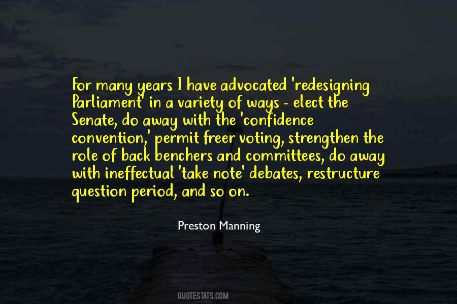 Preston Manning Quotes #867289