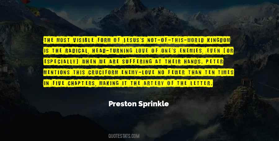 Preston Sprinkle Quotes #1419177