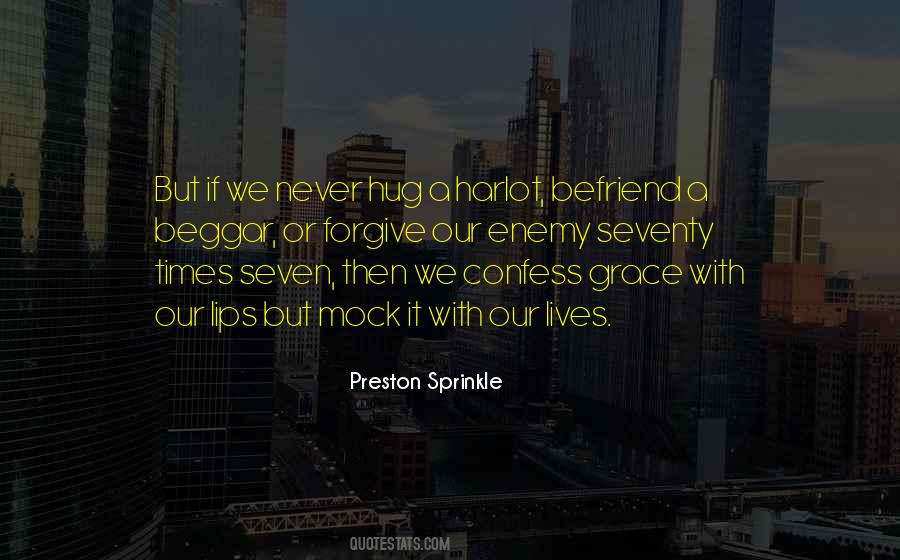 Preston Sprinkle Quotes #336871