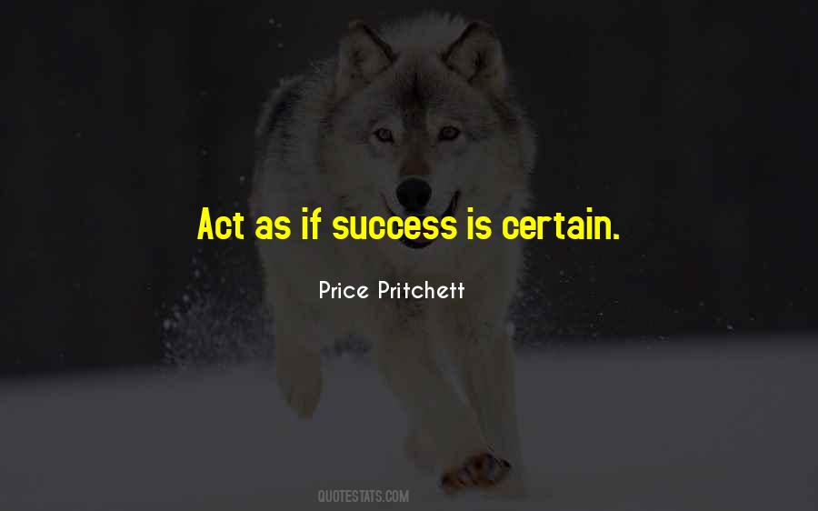 Price Pritchett Quotes #1324109