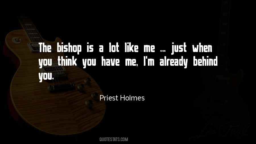 Priest Holmes Quotes #1722745