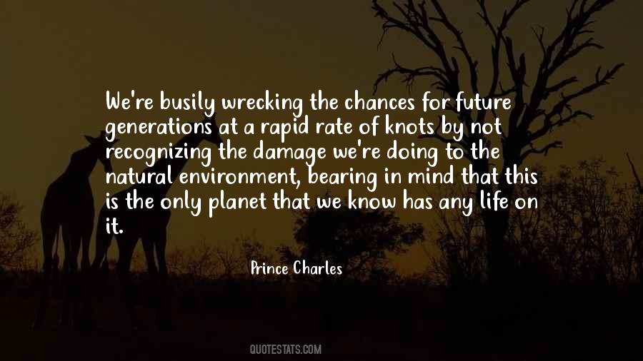 Prince Charles Quotes #1057647